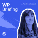 Cover art for WordPress Briefing - A WordPress Podcast podcast