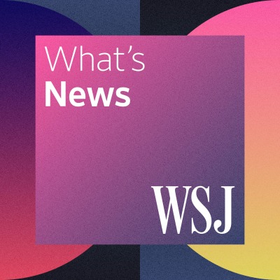 WSJ What's News