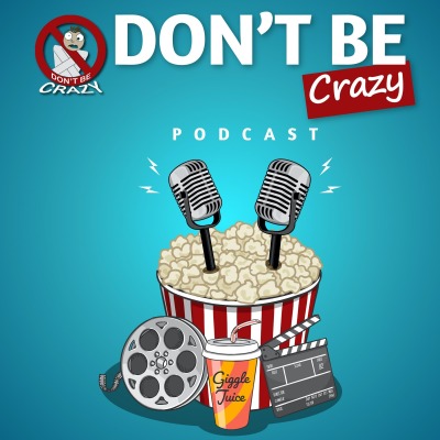 Don't Be Crazy