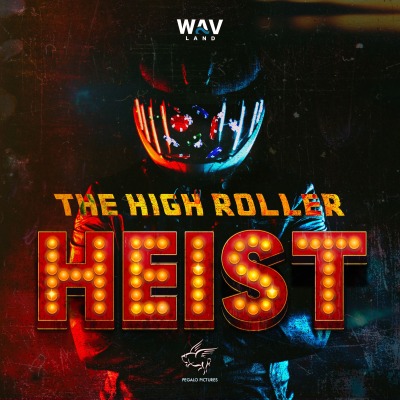 The High Roller Heist