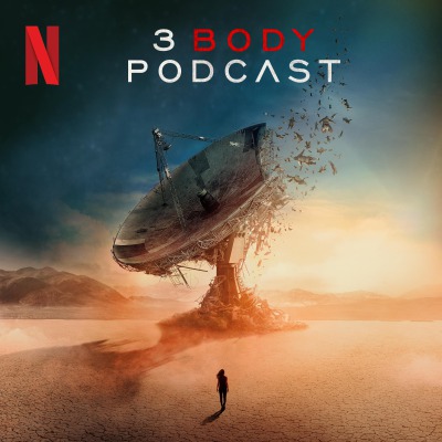 3 Body Podcast
