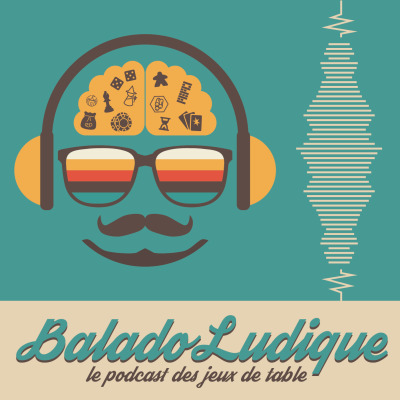 BaladoLudique - Le podcast des jeux de société au Québec