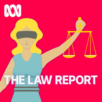 Law Report - Separate stories podcast