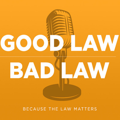 Good Law | Bad Law