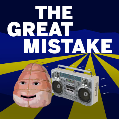 The Great Mistake with Graham Rodgers