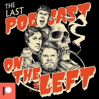 Last Podcast On The Left