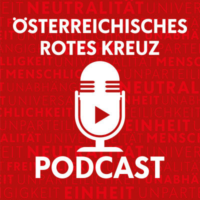 Österreichisches Rotes Kreuz - der Podcast