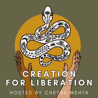 Creation for Liberation Podcast