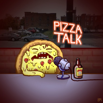 Pizza Talk Podcast