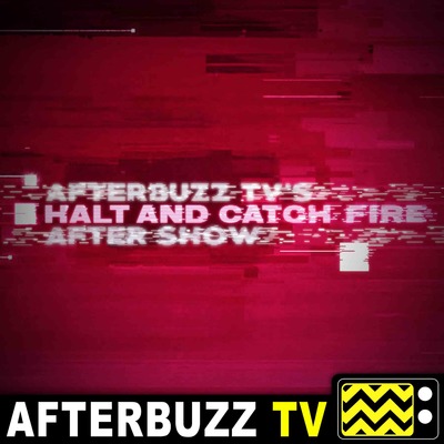 Halt and Catch Fire After Show – AfterBuzz TV Network