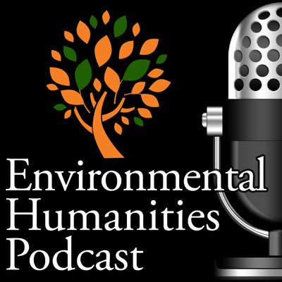 Environmental Humanities Podcast