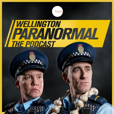 Wellington Paranormal | The Podcast