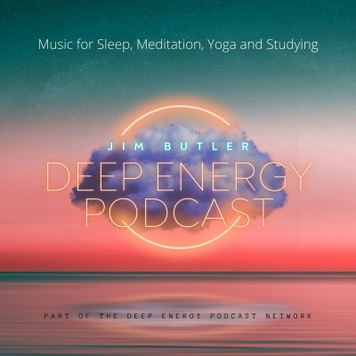 Deep Energy 2.0 - Music for Sleep, Meditation, Relaxation, Massage and Yoga
