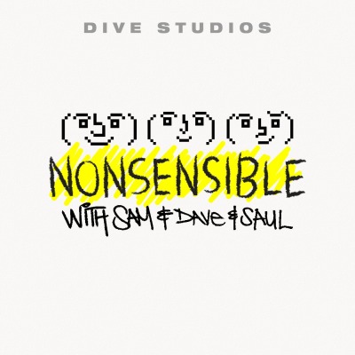 NONSENSIBLE with Sam and Dave