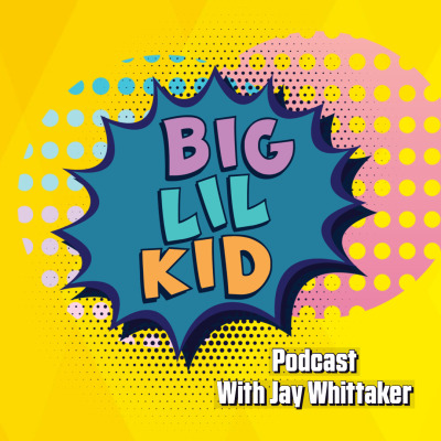 Big Lil Kid Podcast