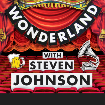 Wonderland Podcast with Steven Johnson