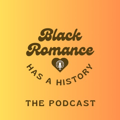 Black Romance Has A History