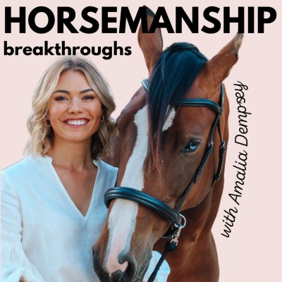 Horsemanship Breakthroughs Podcast