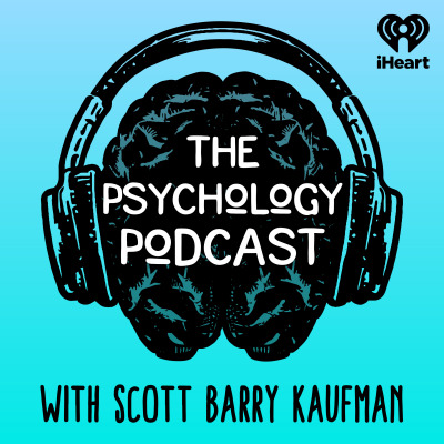 The Psychology Podcast with Scott Barry Kaufman