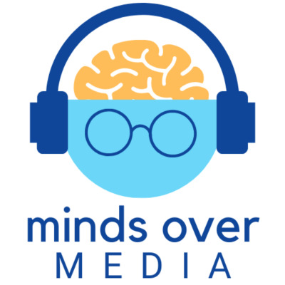 Minds Over Media