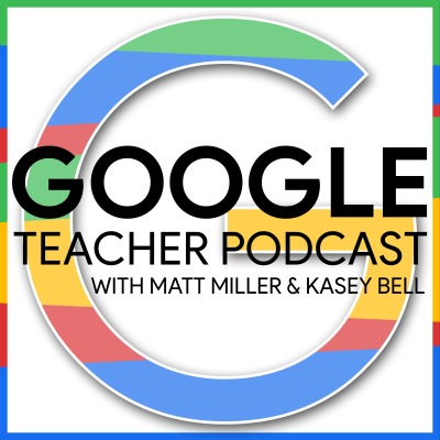 Google Teacher Tribe Podcast