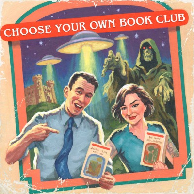 Choose Your Own Book Club: A "Choose Your Own Adventure" Podcast