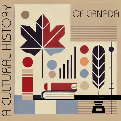 Historia Canadiana: A Cultural History of Canada