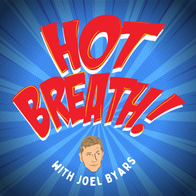 Hot Breath! Podcast: Learn Comedy from the Pros