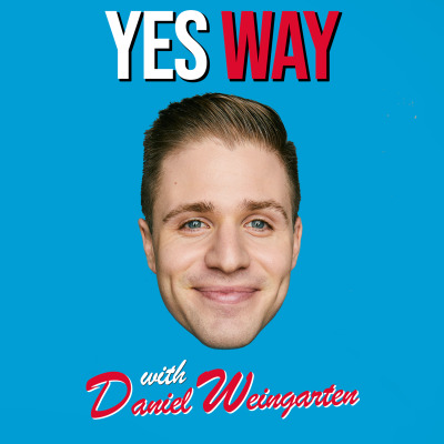 Yes Way with Daniel Weingarten