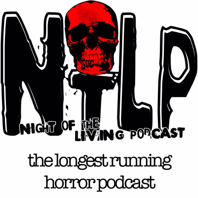 Night of the Living Podcast