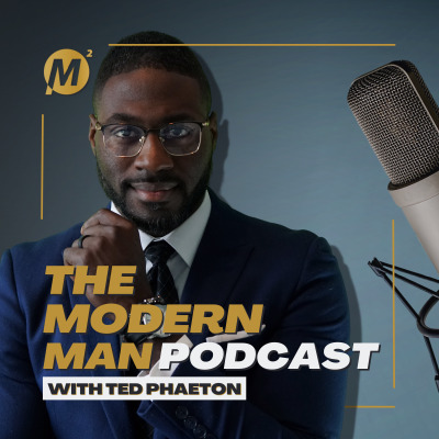 The Modern Man Podcast