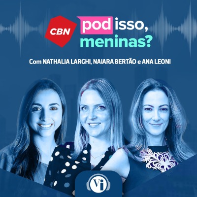 Pod isso, meninas?