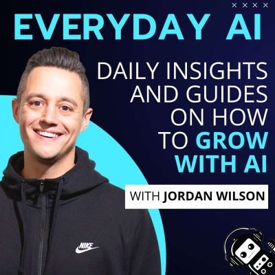 Everyday AI Podcast – An AI and ChatGPT Podcast