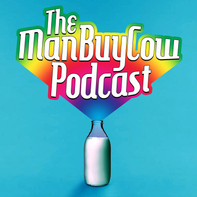 The ManBuyCow Podcast