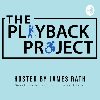 The Playback Project Podcast with James Rath