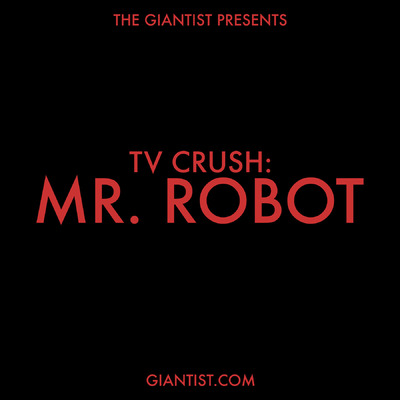 TV Crush: Mr. Robot Podcast