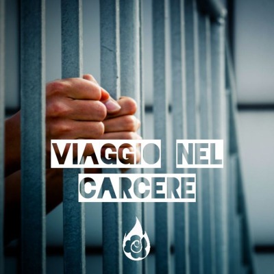Viaggio nel carcere