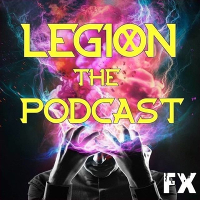 Legion: The Podcast