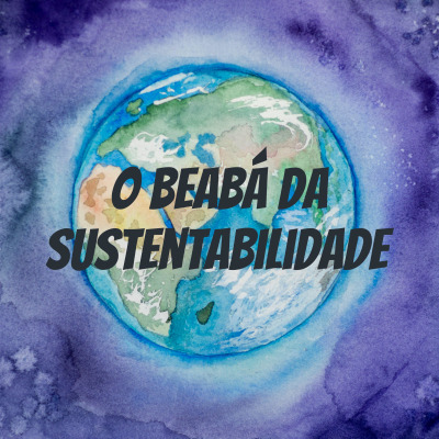 O beabá da Sustentabilidade