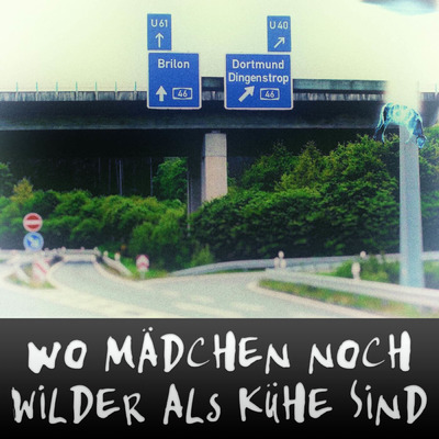 Wo Mädchen noch wilder als Kühe sind