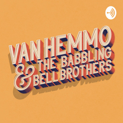 Van Hemmo & The Babbling Bell Brothers