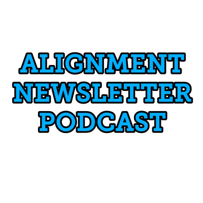 Alignment Newsletter Podcast