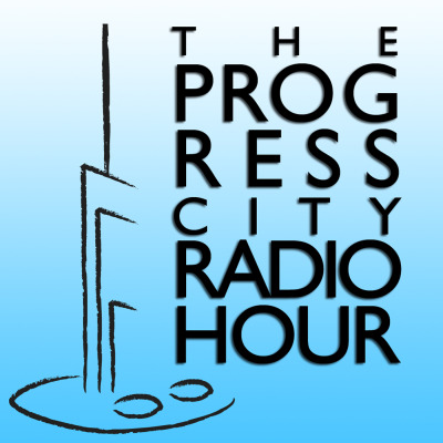 The Progress City Radio Hour