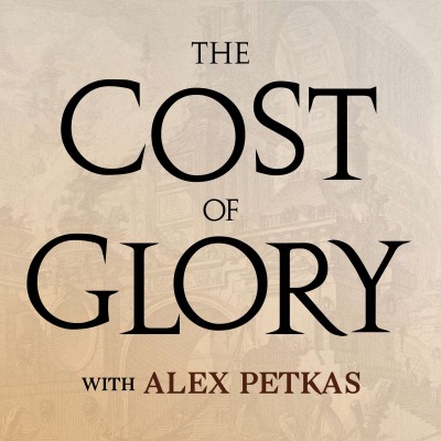 The Cost of Glory