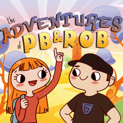 The Adventures of PB and Rob