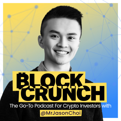 Blockcrunch: The Crypto Investor Podcast |Project Breakdowns| Founder Interviews | Bi-weekly Recaps