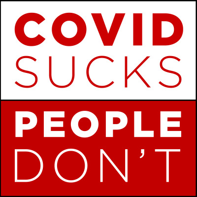 COVID Sucks, People Don't