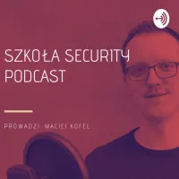 Szkoła Security Podcast